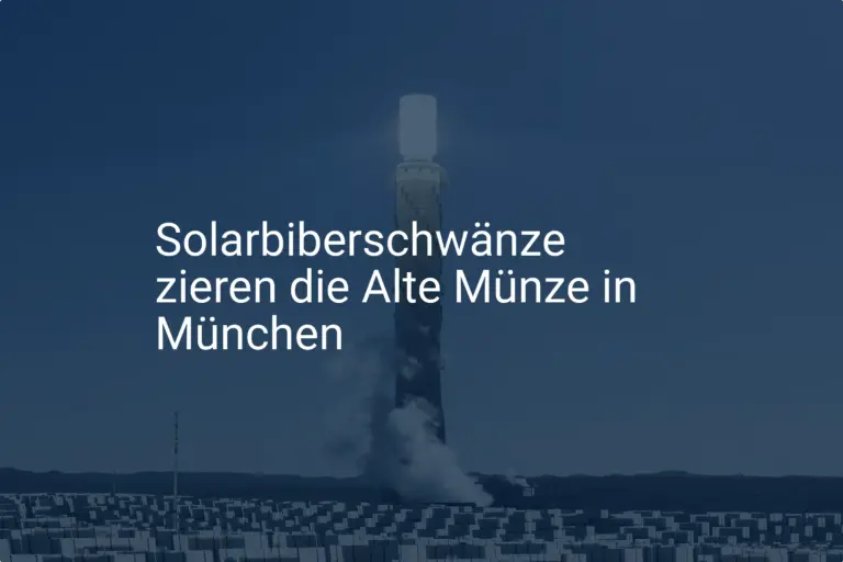 Alte Münze München: Solarbiberschwänze machen Bayerns Denkmal fit