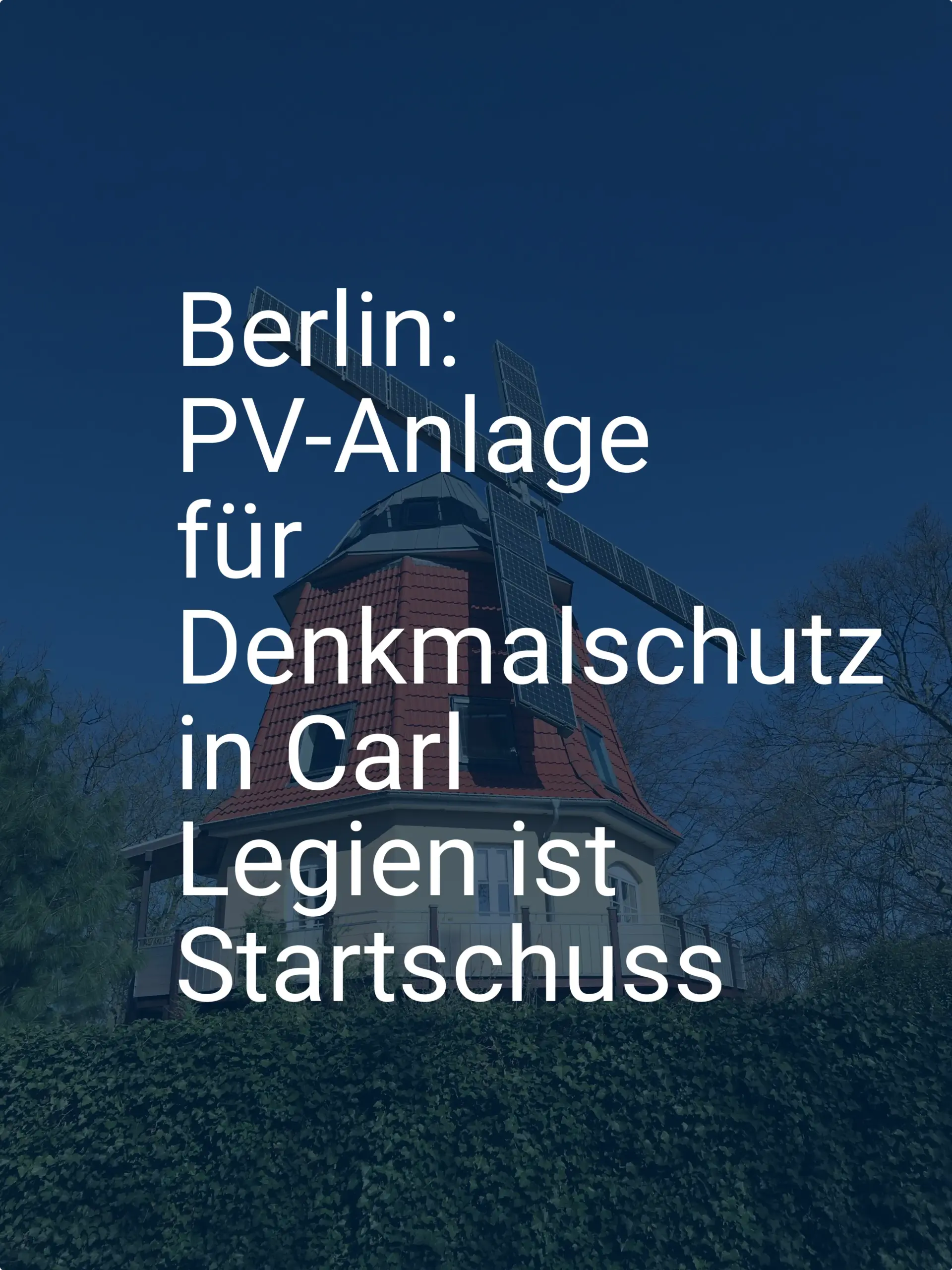 Berlin: PV-Anlage für Denkmalschutz in Carl Legien ist Startschuss