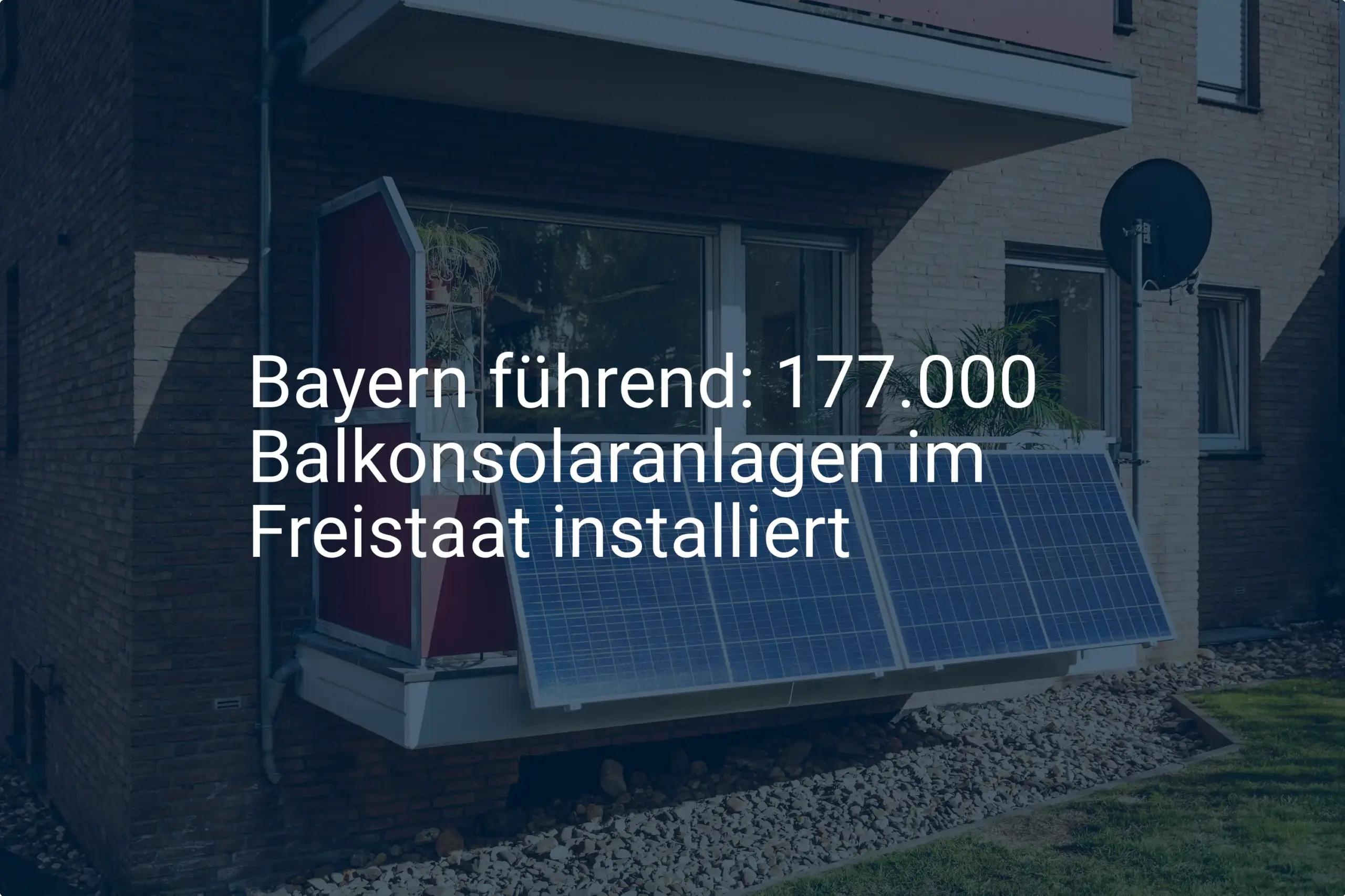 Boom bei Balkonsolaranlagen: Bayerns Förderung senkt die Kosten