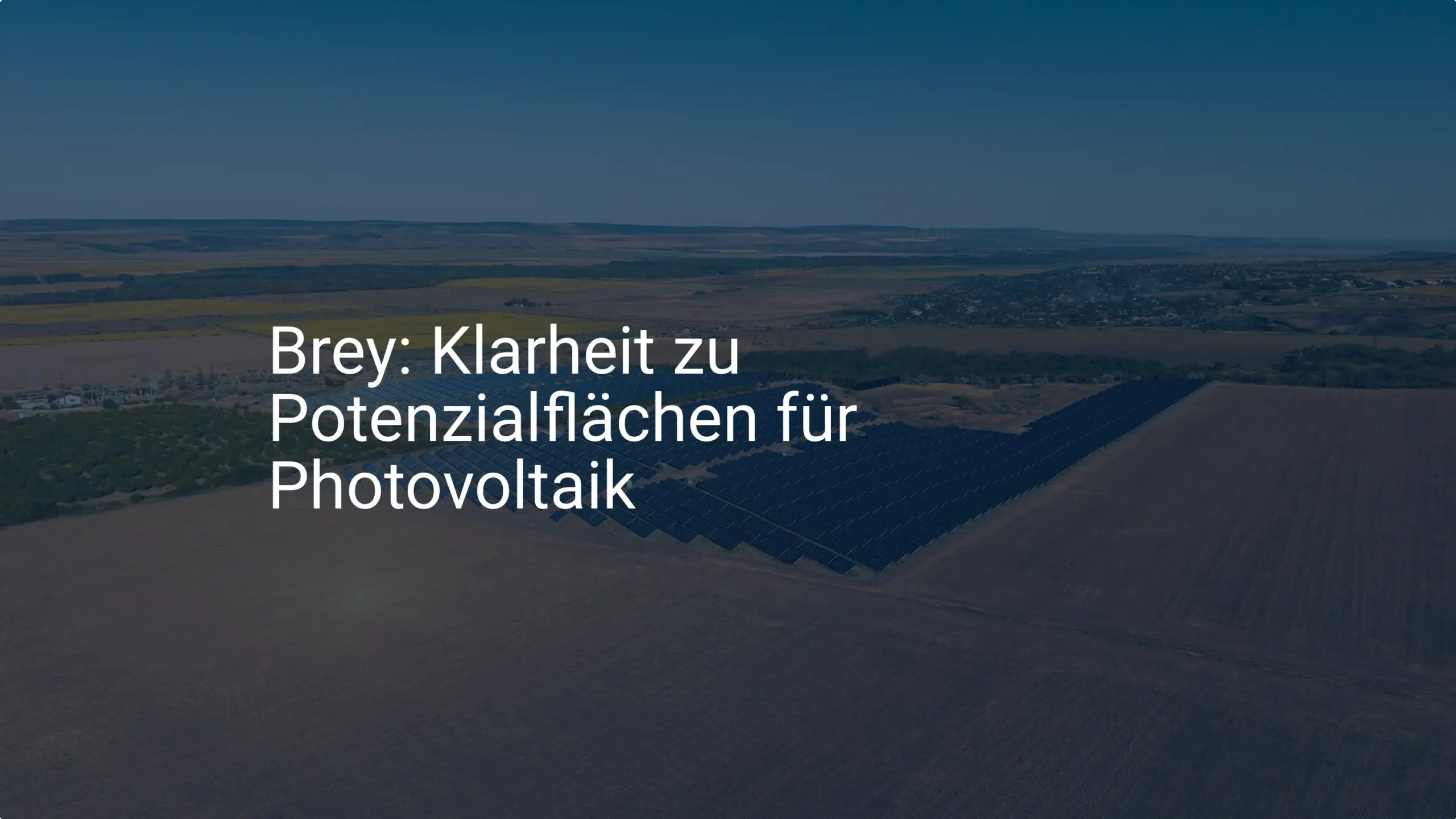 Brey (Rheinland-Pfalz): Streit um Photovoltaik-Potenzialflächen