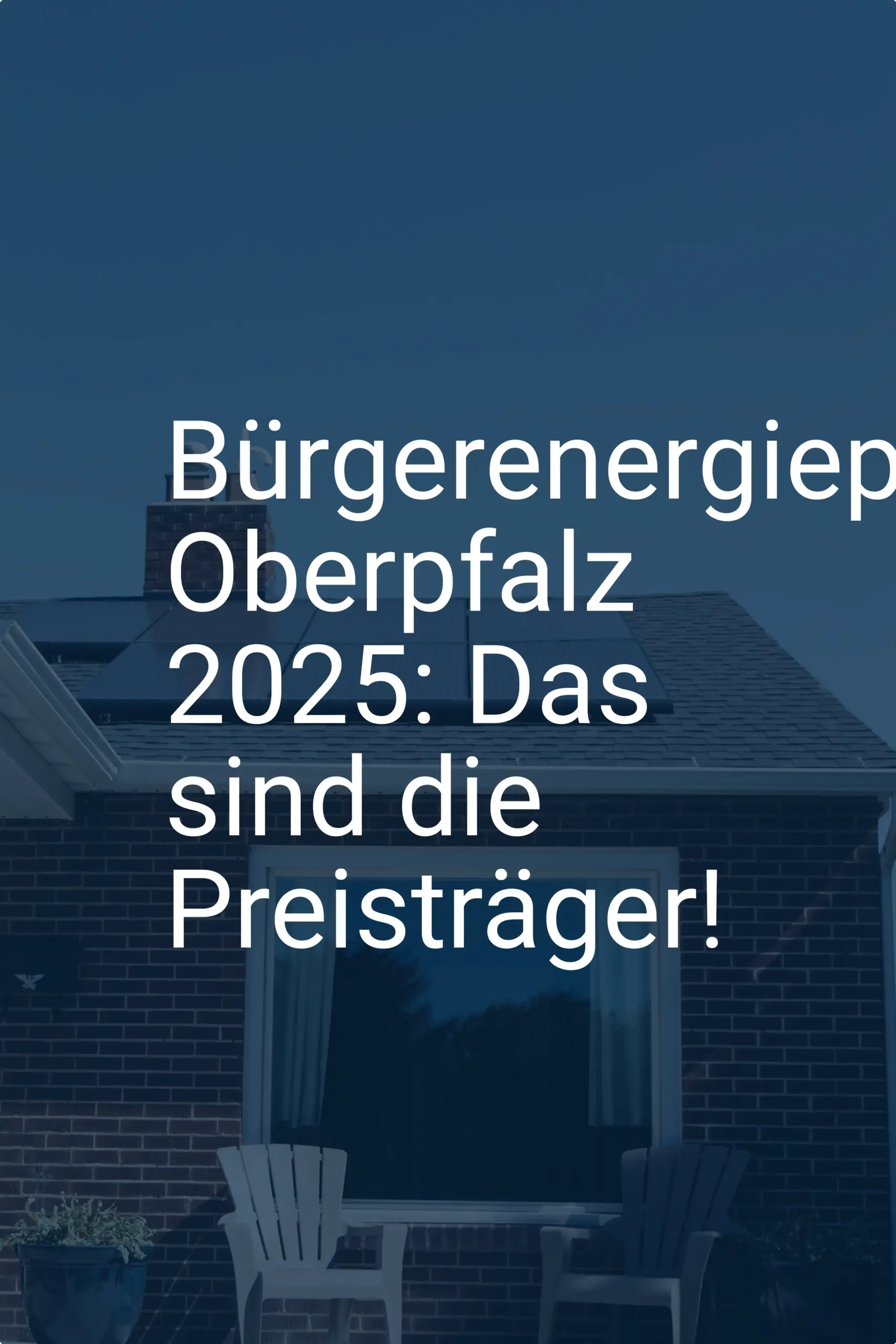 Bürgerenergiepreis Oberpfalz 2025: Das sind die Preisträger!