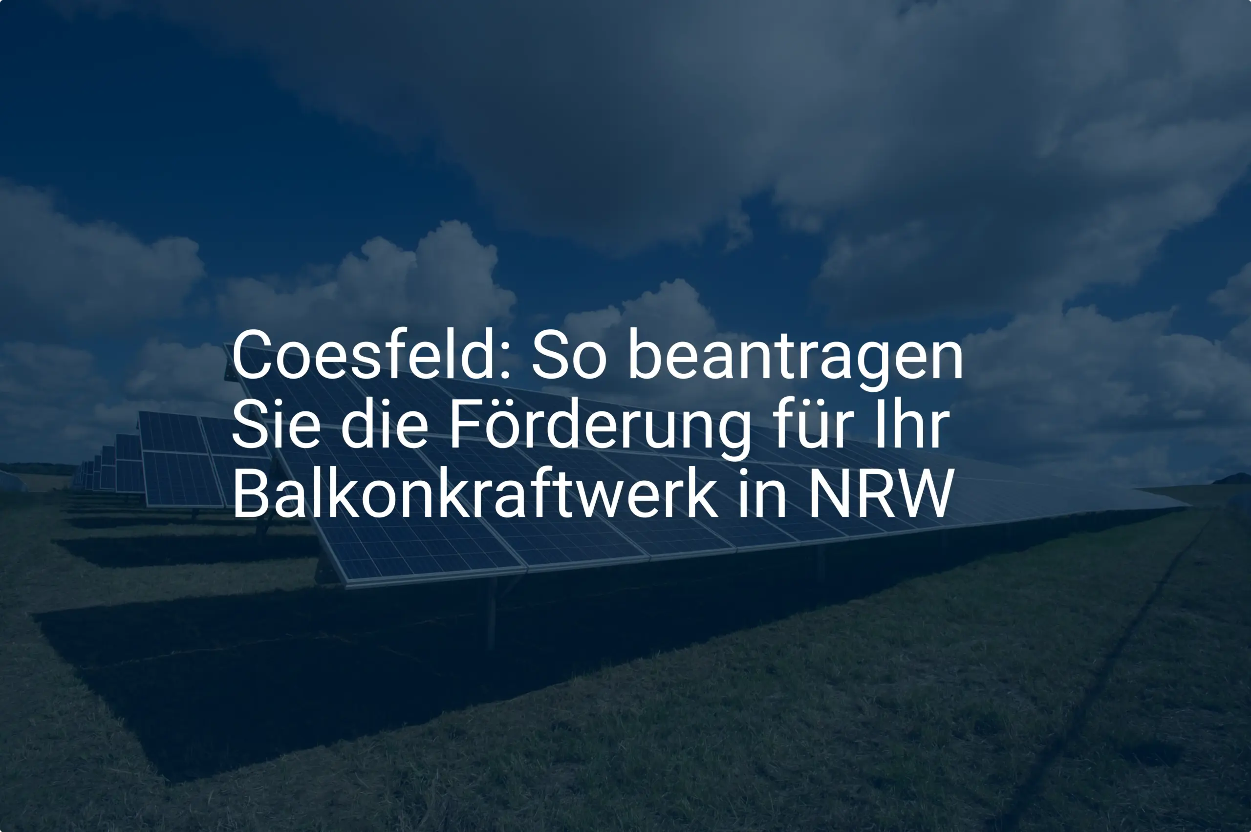 Coesfeld: So beantragen Sie die Förderung für Ihr Balkonkraftwerk in NRW