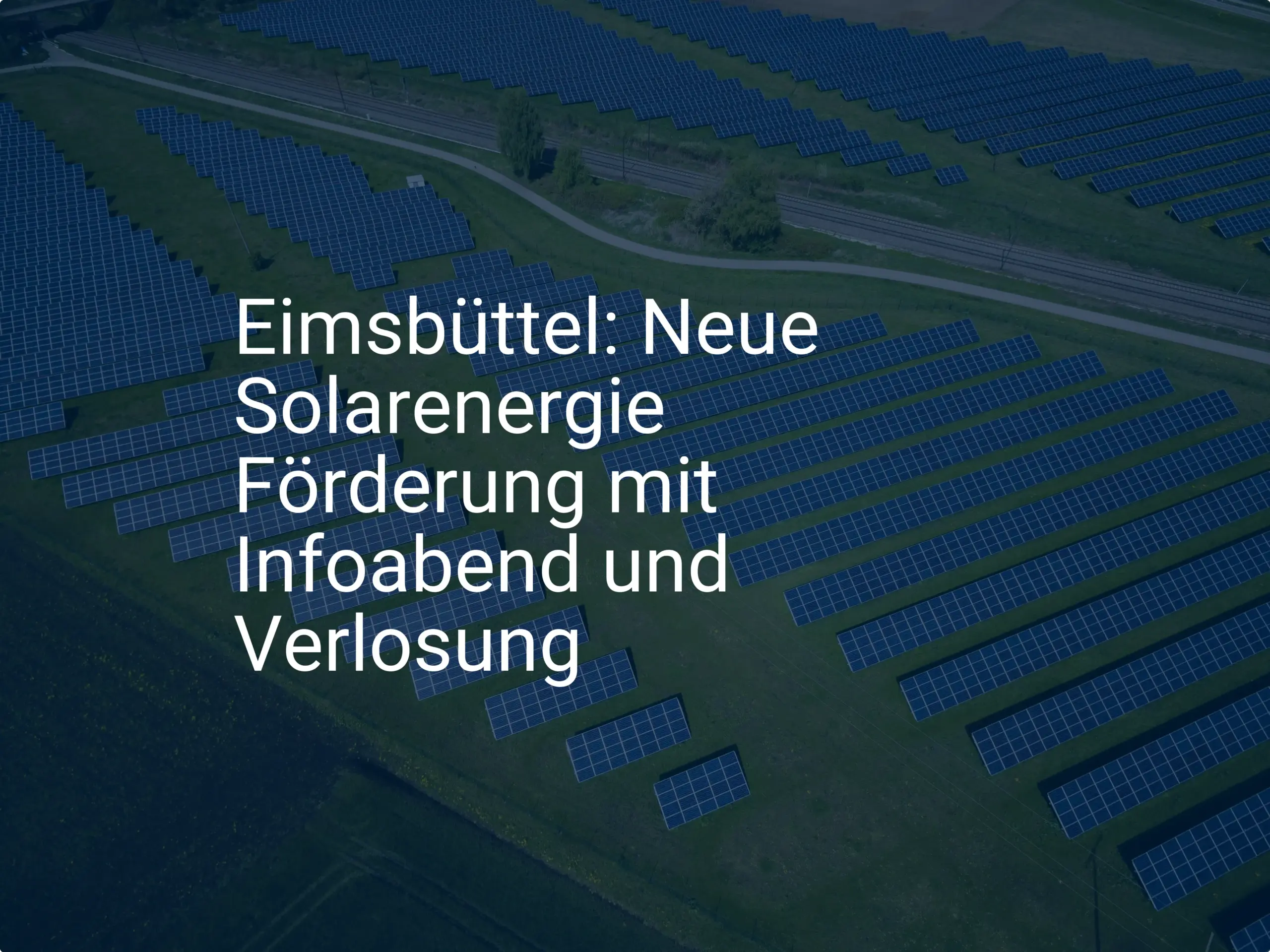Eimsbüttel: Neue Solarenergie Förderung mit Infoabend und Verlosung