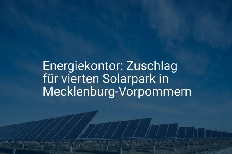 Energiekontor: Zuschlag für vierten Solarpark in Mecklenburg-Vorpommern