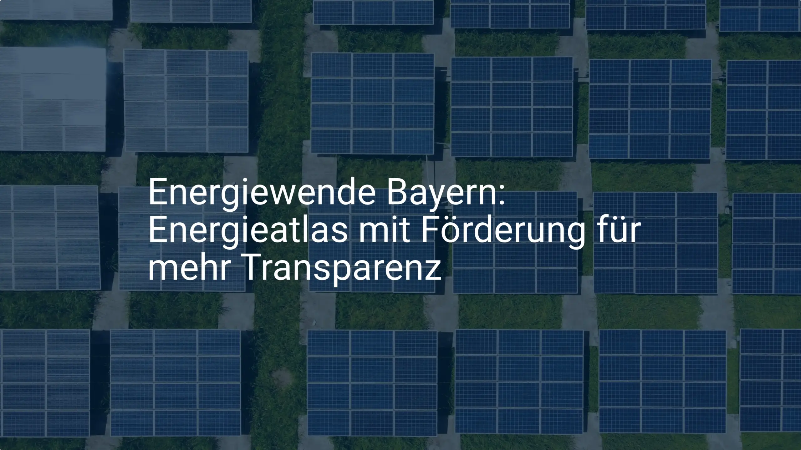 Energiewende Bayern: Energieatlas mit Förderung für mehr Transparenz