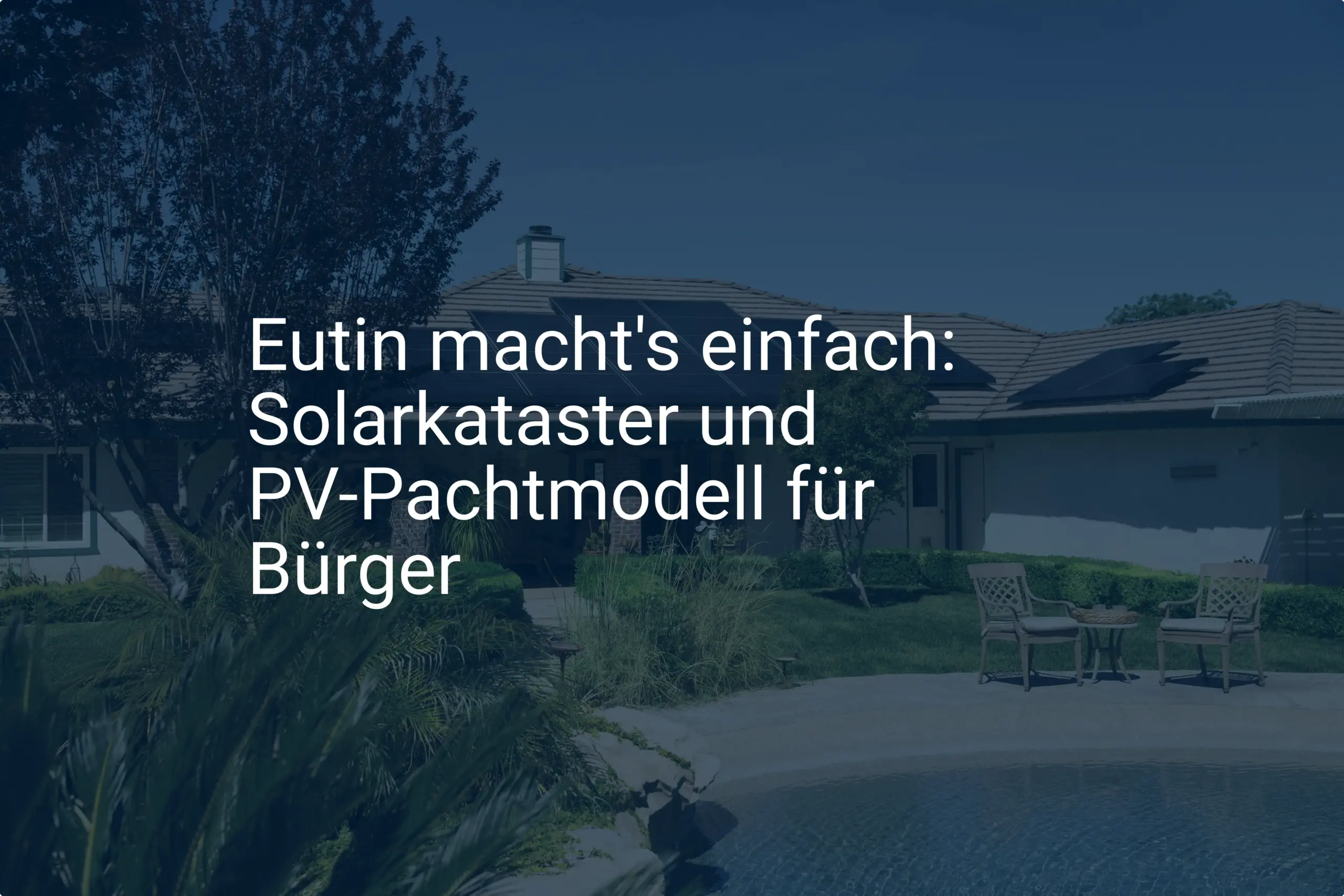 Eutin macht's einfach: Solarkataster und PV-Pachtmodell für Bürger