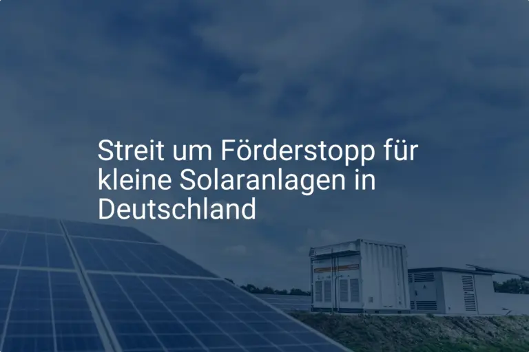 Förderstopp für kleine Solaranlagen 2024: Kritische Debatte in Deutschland