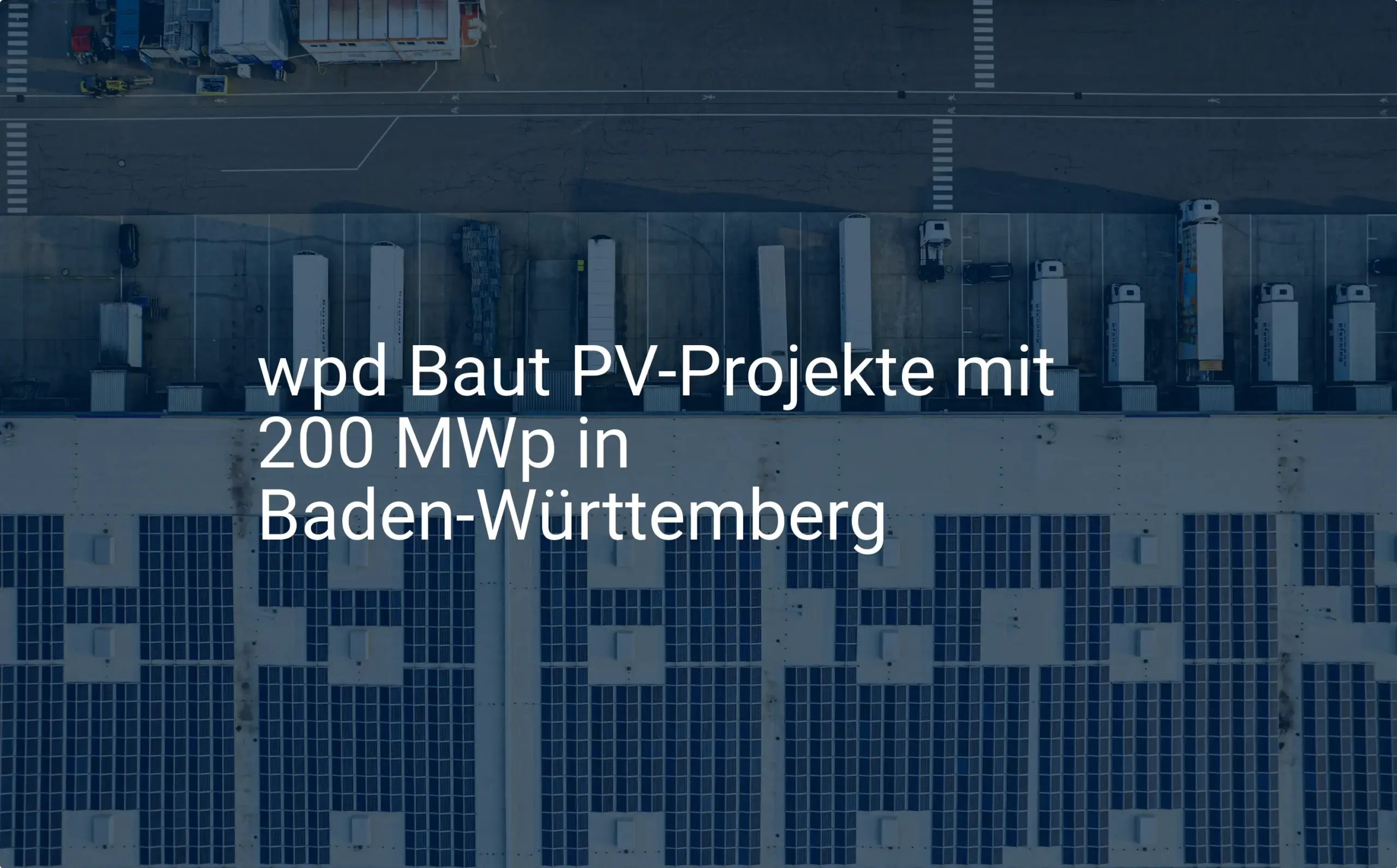 Grünes Licht für wpd: 200 MWp PV-Projekte in Baden-Württemberg geplant
