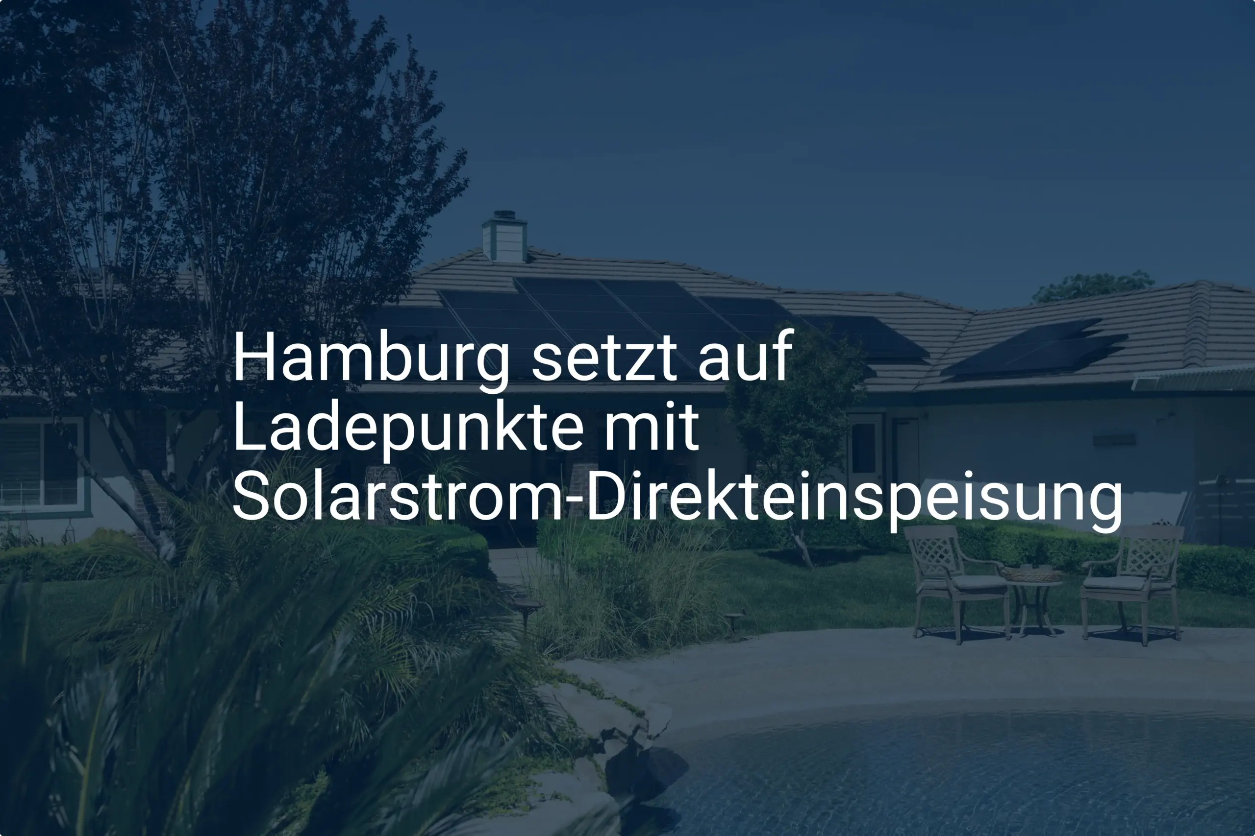 Hamburg setzt auf Ladepunkte mit Solarstrom-Direkteinspeisung