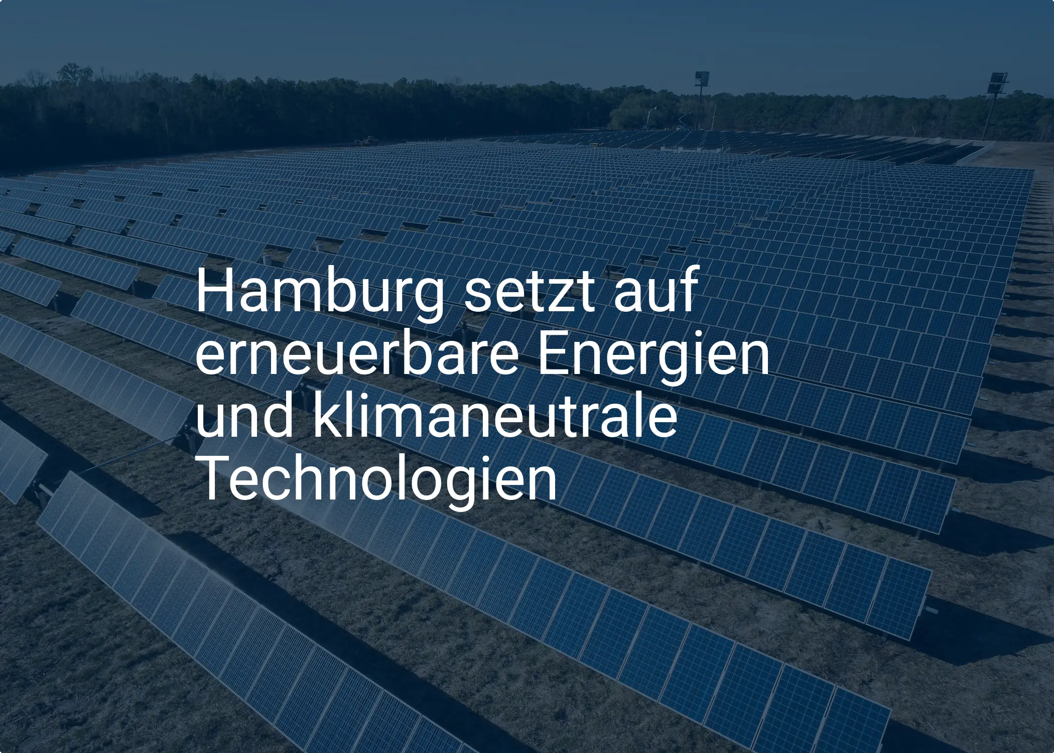 Hamburg setzt auf erneuerbare Energien und klimaneutrale Technologien