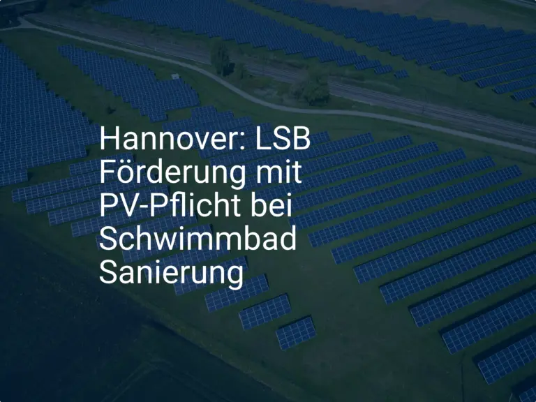 Hannover: LSB Förderung mit PV-Pflicht bei Schwimmbad Sanierung