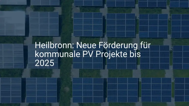 Heilbronn: Neue Förderung für kommunale PV Projekte bis 2025