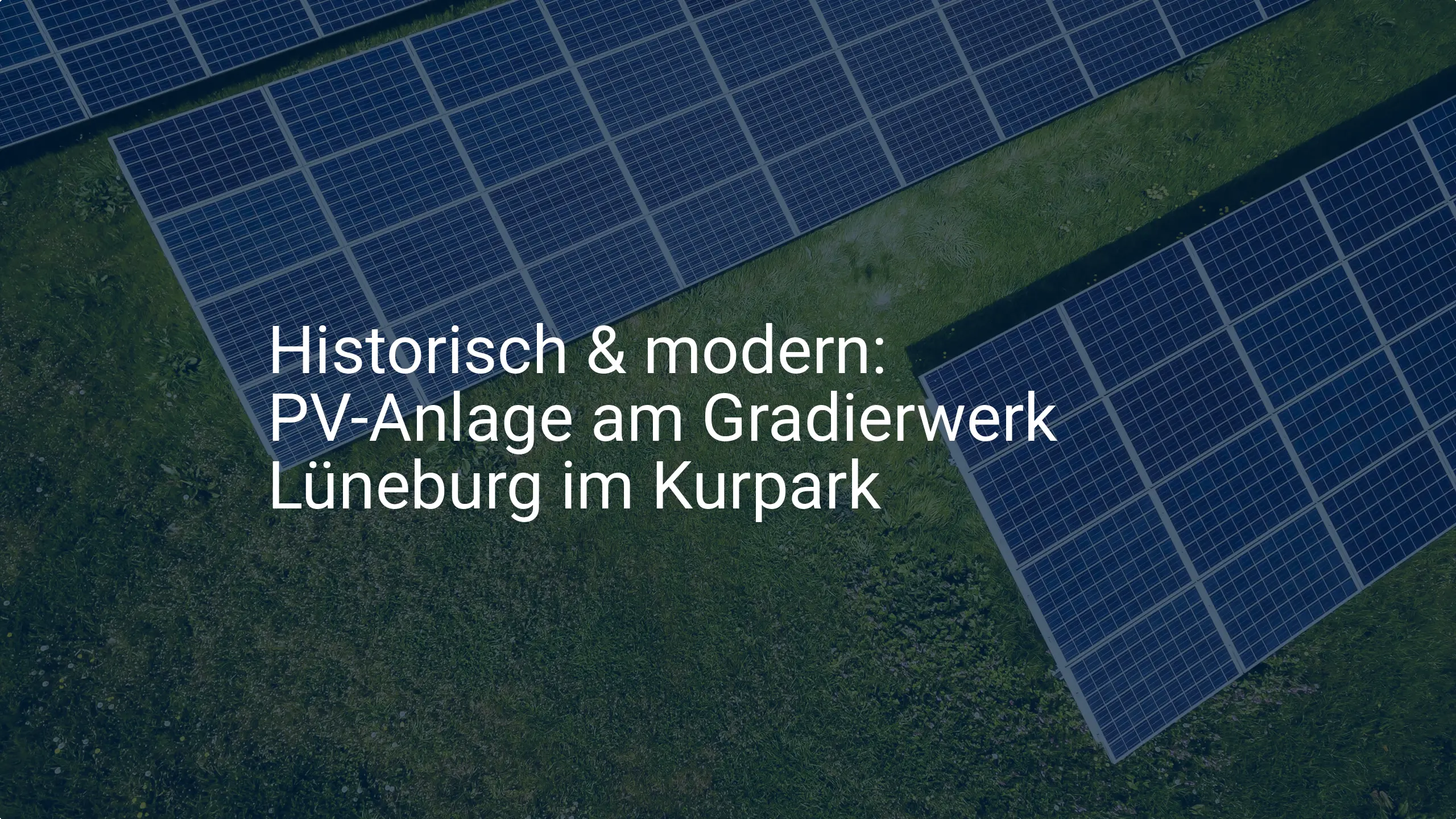 Historisch & modern: PV-Anlage am Gradierwerk Lüneburg im Kurpark