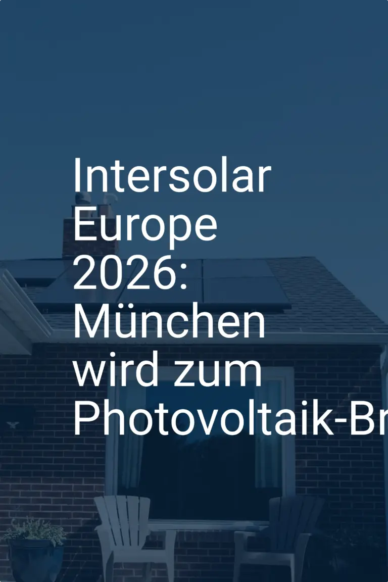 Intersolar Europe 2026: München wird zum Photovoltaik-Branchentreff