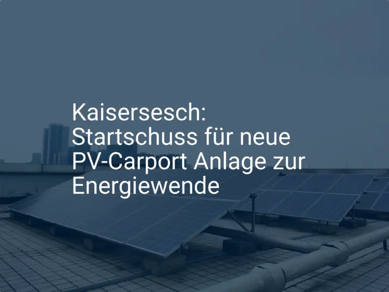 Kaisersesch: Startschuss für neue PV-Carport Anlage zur Energiewende