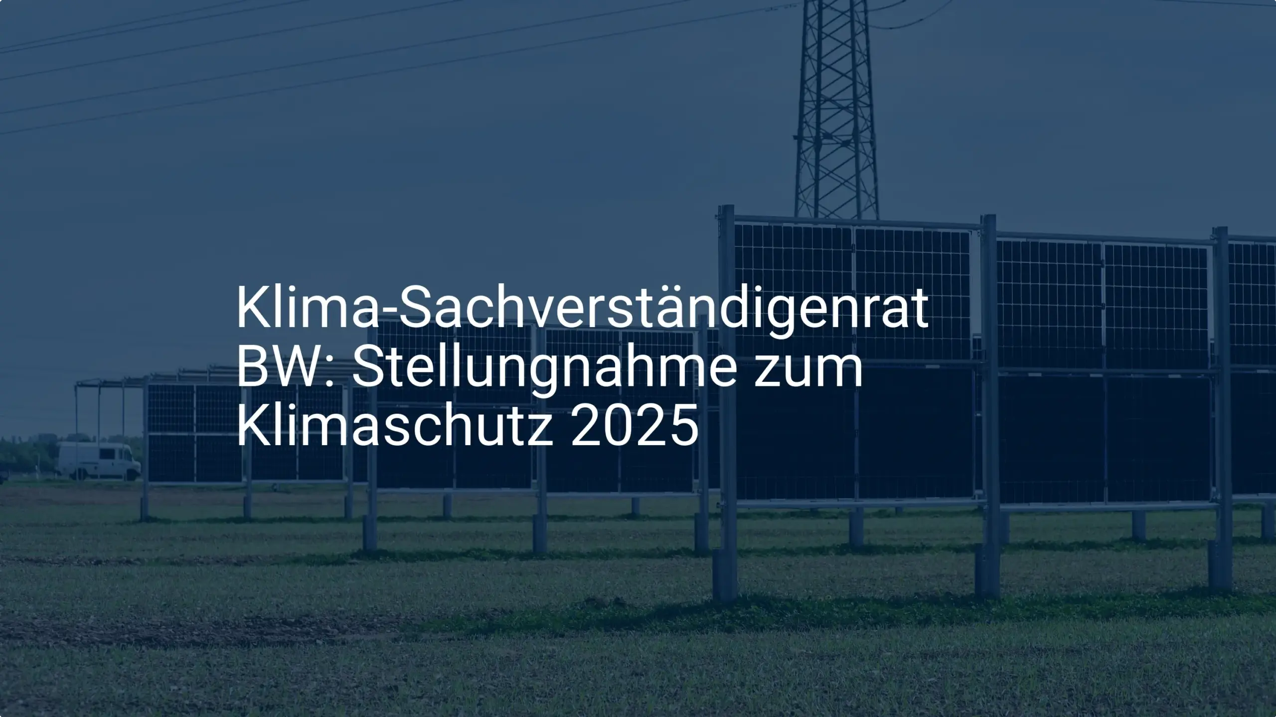 Klima-Sachverständigenrat BW: Scharfe Kritik in Stellungnahme zu Klimaschutz 2025