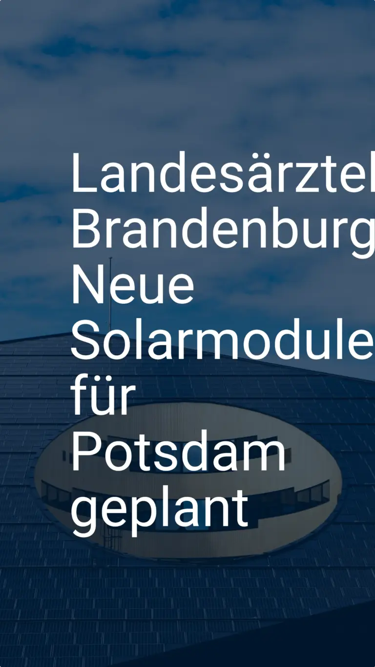 Landesärztekammer Brandenburg: Neue Solarmodule für Potsdam geplant