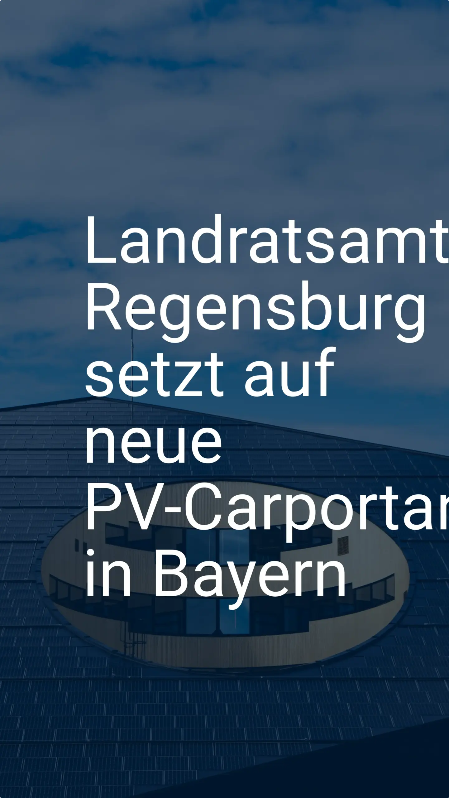 Landratsamt Regensburg setzt auf neue PV-Carportanlage in Bayern