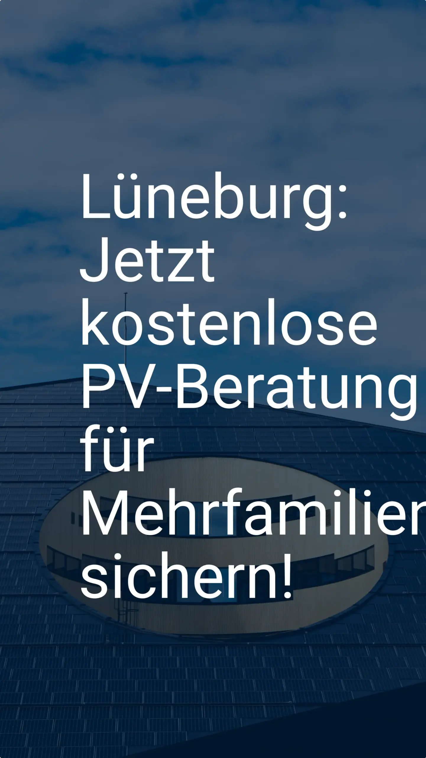 Lüneburg: Jetzt kostenlose PV-Beratung für Mehrfamilienhäuser sichern!