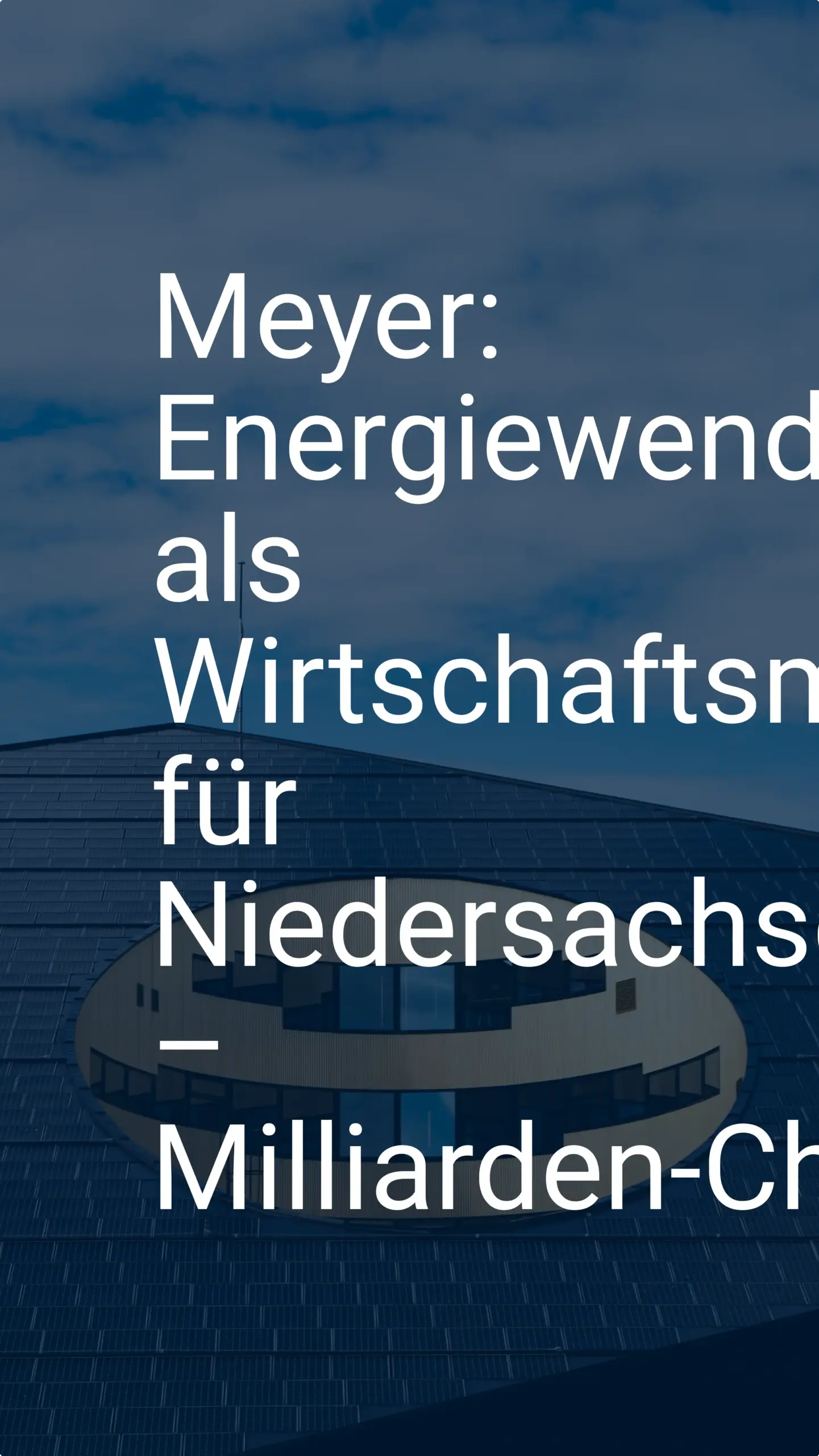 Meyer: Energiewende als Wirtschaftsmotor für Niedersachsen – Milliarden-Chance