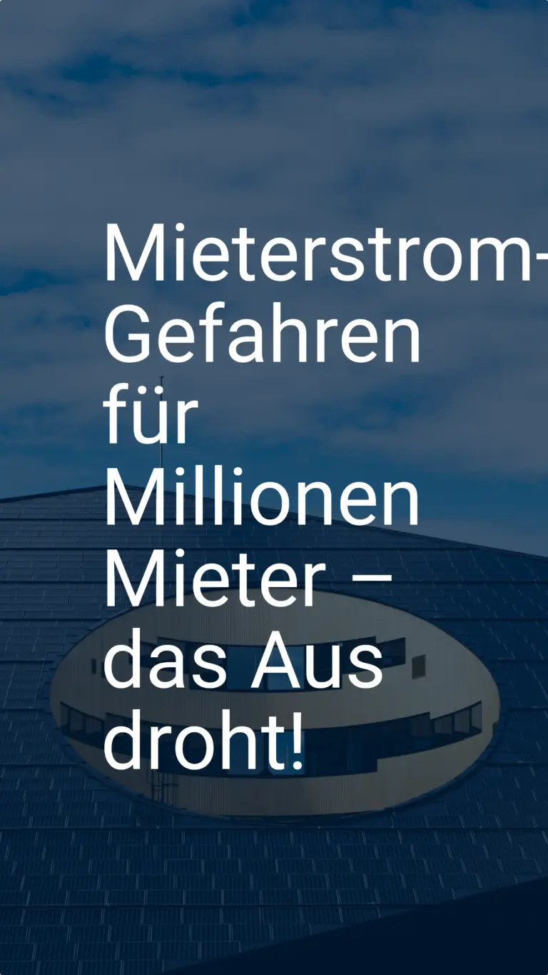 Mieterstrom-Studie: Gefahren für Millionen Mieter – das Aus droht!