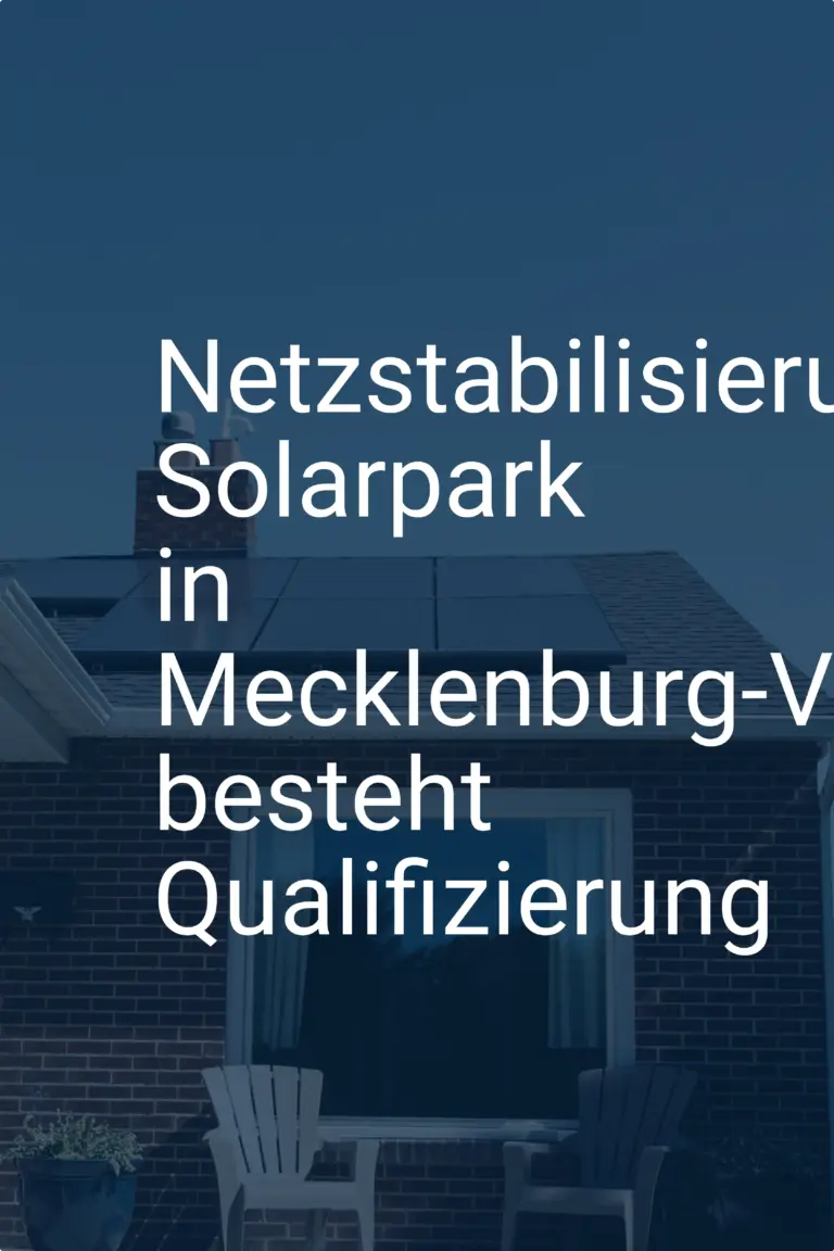 Netzstabilisierung: Solarpark in Mecklenburg-Vorpommern besteht Qualifizierung