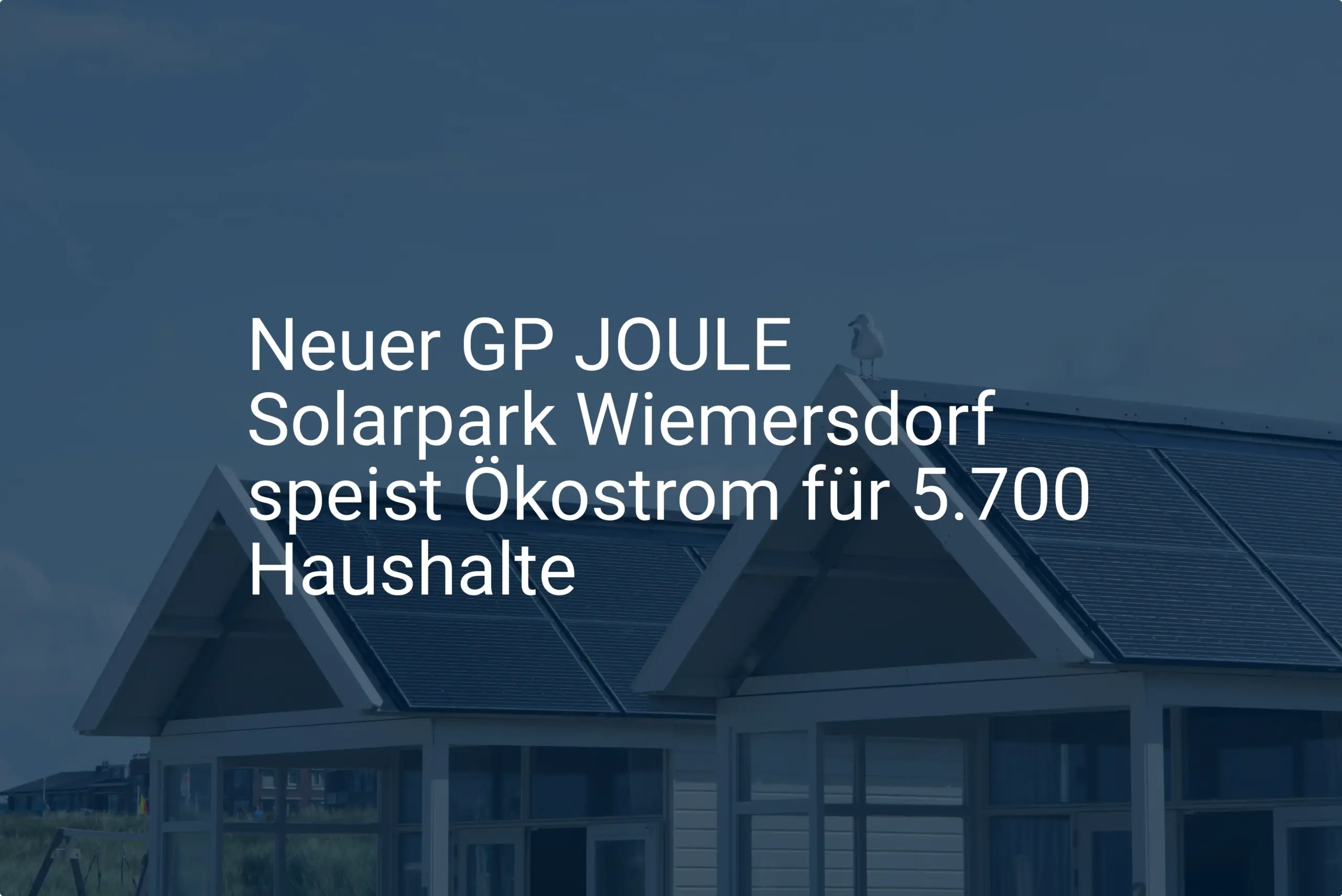 Neuer GP JOULE Solarpark Wiemersdorf speist Ökostrom für 5.700 Haushalte