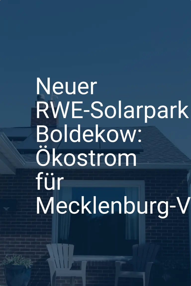 Neuer RWE-Solarpark Boldekow: Ökostrom für Mecklenburg-Vorpommern