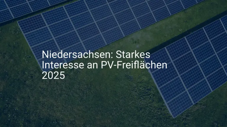 Niedersachsen: Neue Genehmigungen für PV Freiflächen 2025 geplant