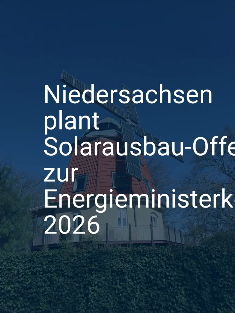 Niedersachsen plant Solarausbau-Offensive zur Energieministerkonferenz 2026