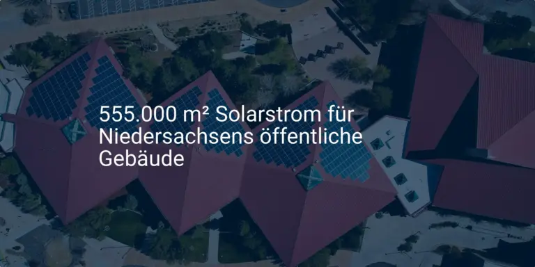 Niedersachsen setzt auf Solarstrom: Förderung für öffentliche Gebäude