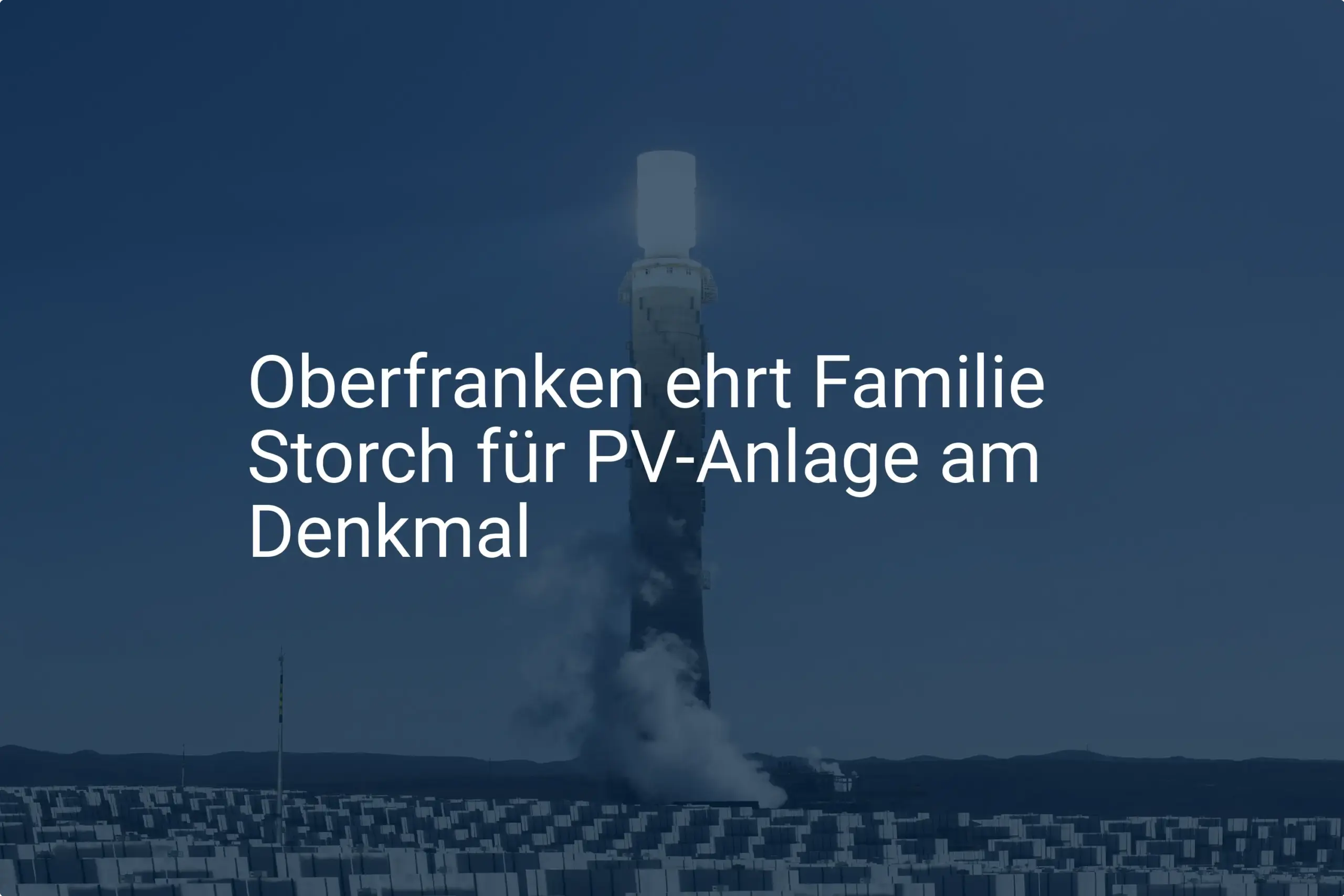 Oberfranken: Ehrung für Familie Storch für PV-Anlage auf Denkmal