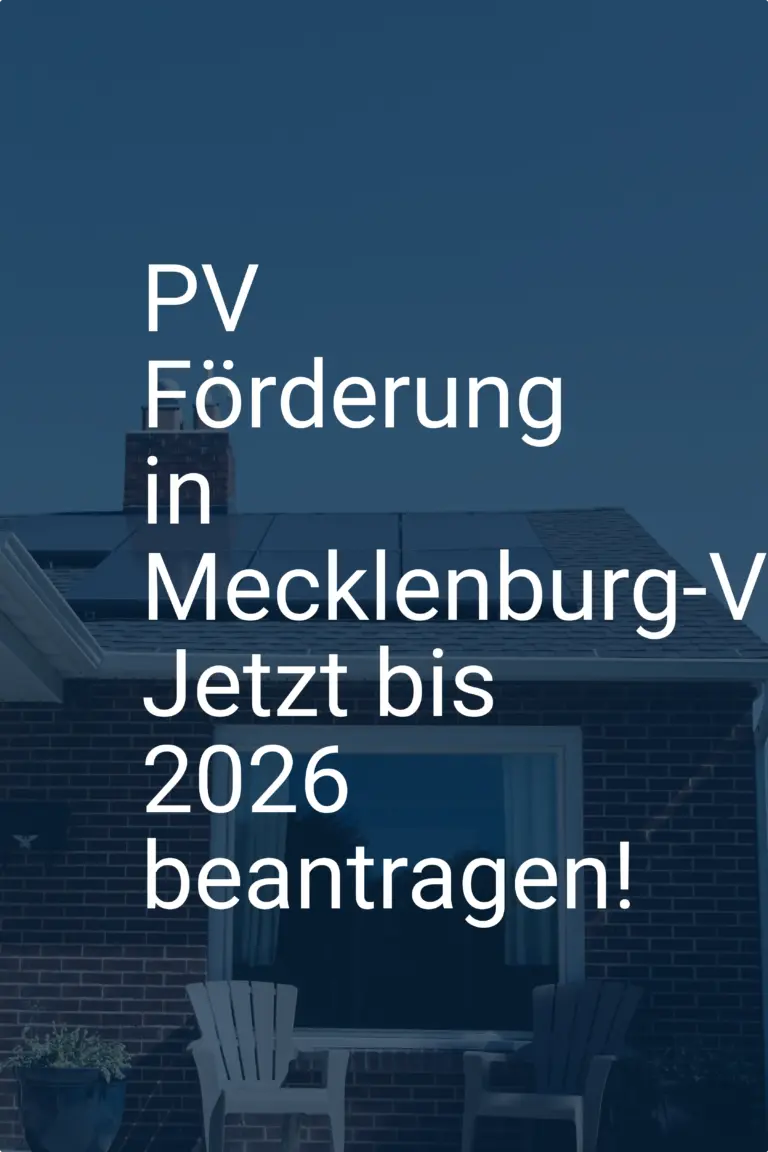 PV Förderung in Mecklenburg-Vorpommern: Jetzt bis 2026 beantragen!