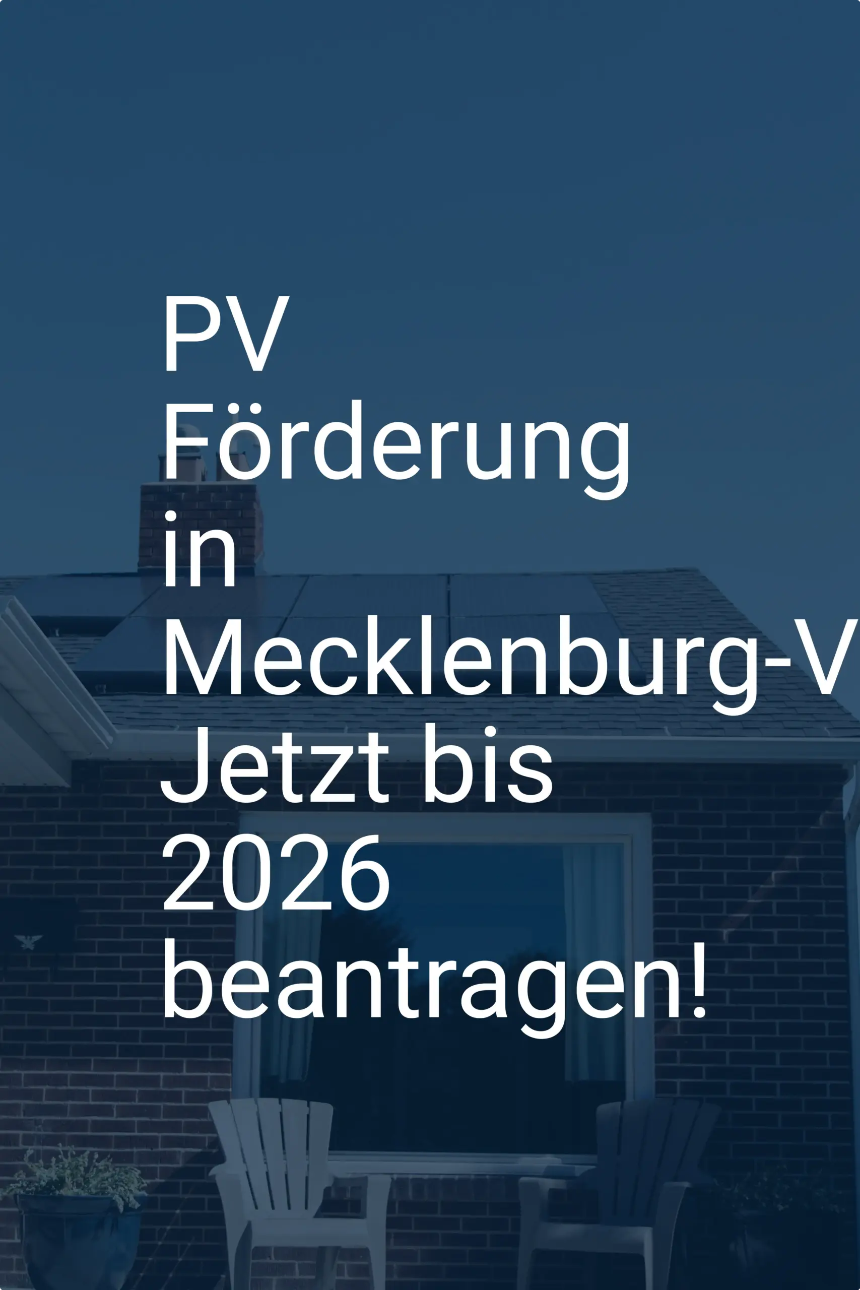 PV Förderung in Mecklenburg-Vorpommern: Jetzt bis 2026 beantragen!