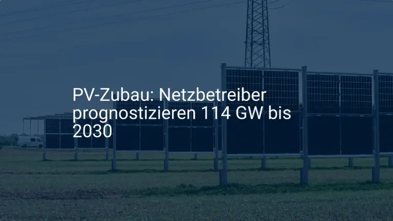 PV Zubau Prognose 2030: Netzbetreiber sehen Deutschlands Ziele gefährdet
