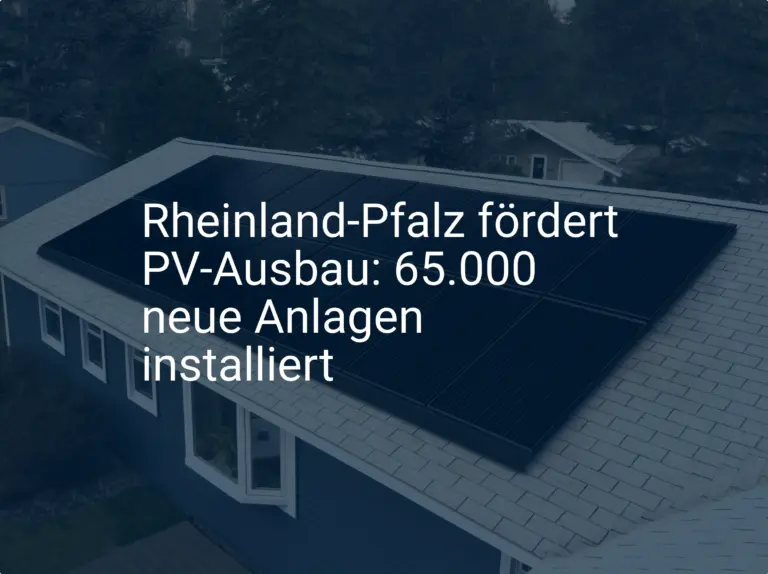 Photovoltaik Förderung Rheinland-Pfalz 2024: Attraktive Anreize wirken