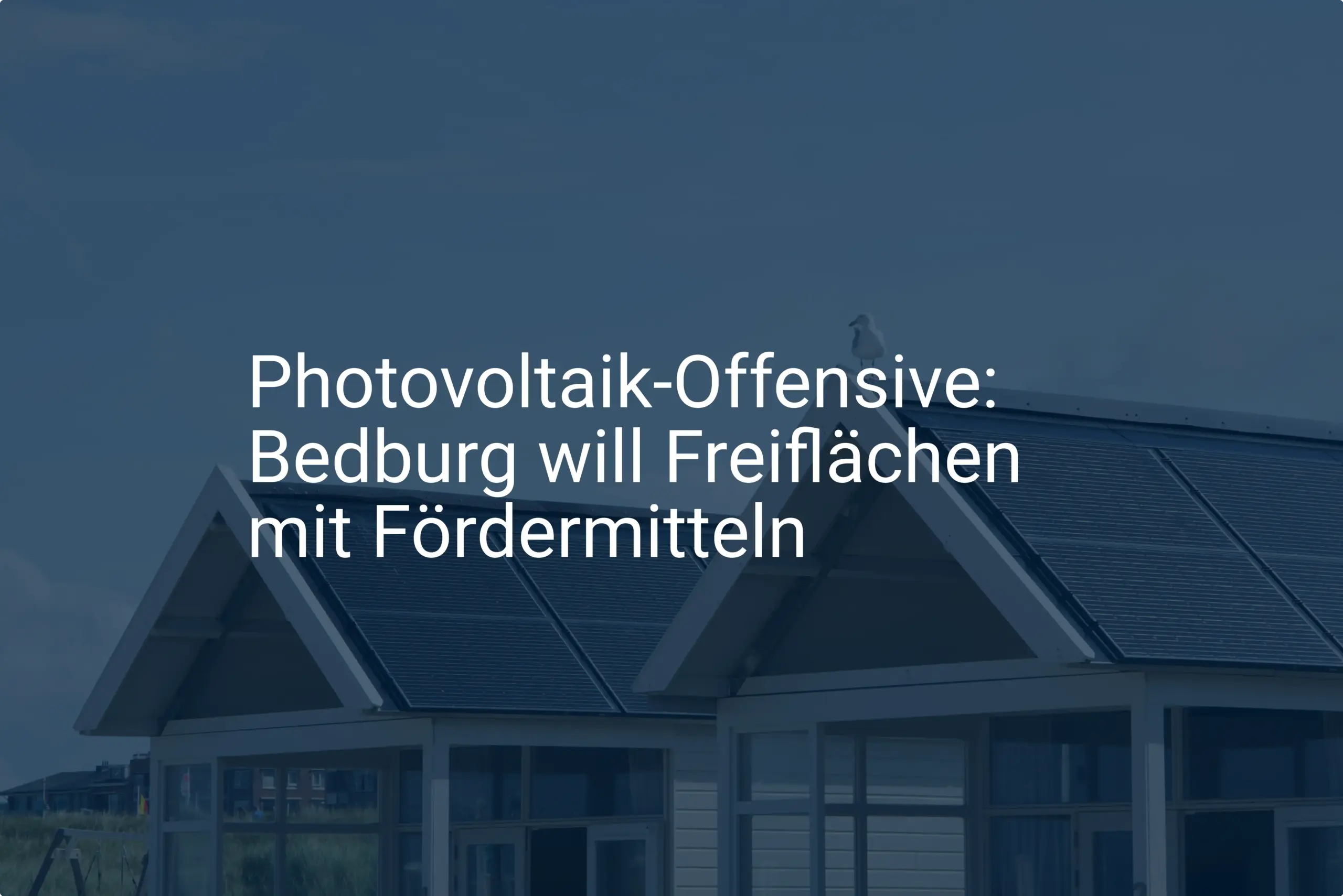 Photovoltaik-Offensive: Bedburg will Freiflächen mit Fördermitteln
