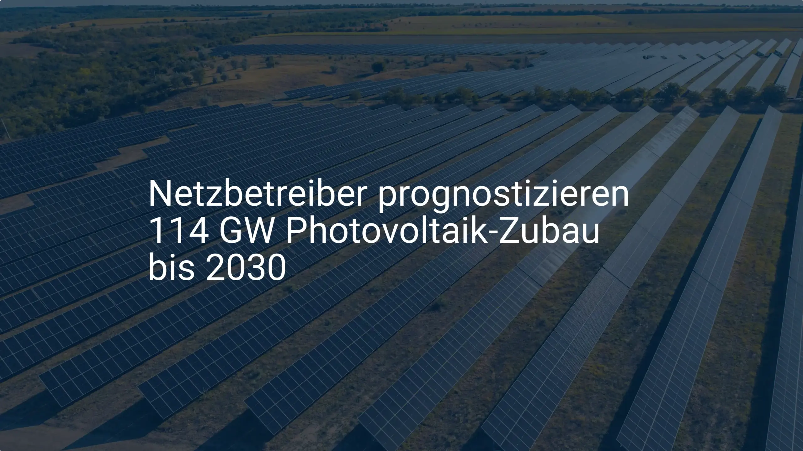 Photovoltaik-Zubau in Deutschland: Prognose 2030 leicht verfehlt?