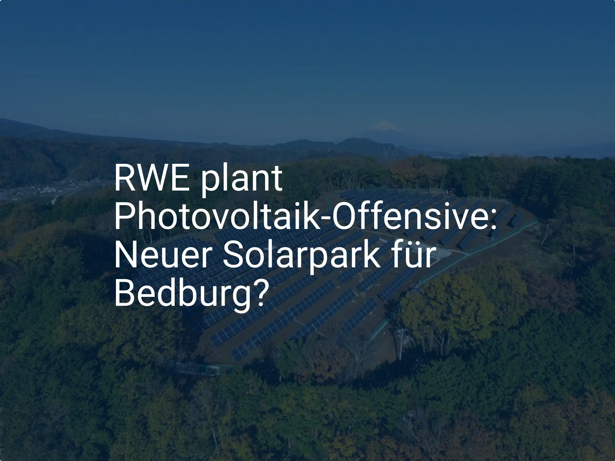 RWE plant Photovoltaik-Offensive: Neuer Solarpark für Bedburg?