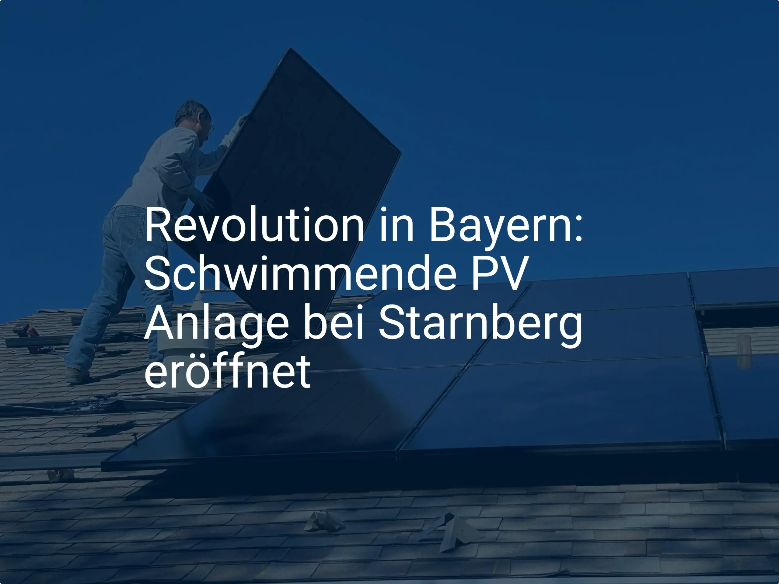 Revolution in Bayern: Schwimmende PV Anlage bei Starnberg eröffnet