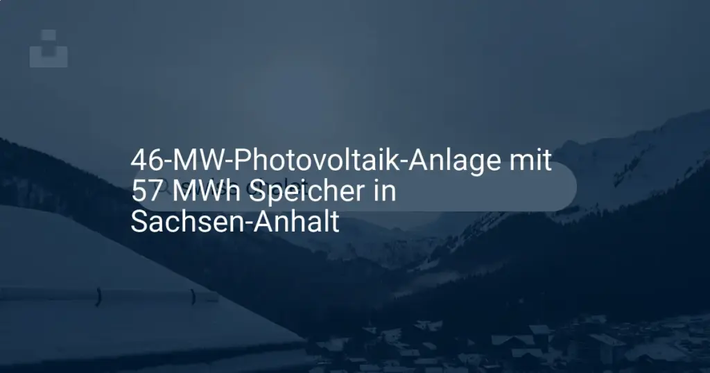 Sachsen-Anhalt: Neue Photovoltaik Anlage mit Speicher – was kostet das?