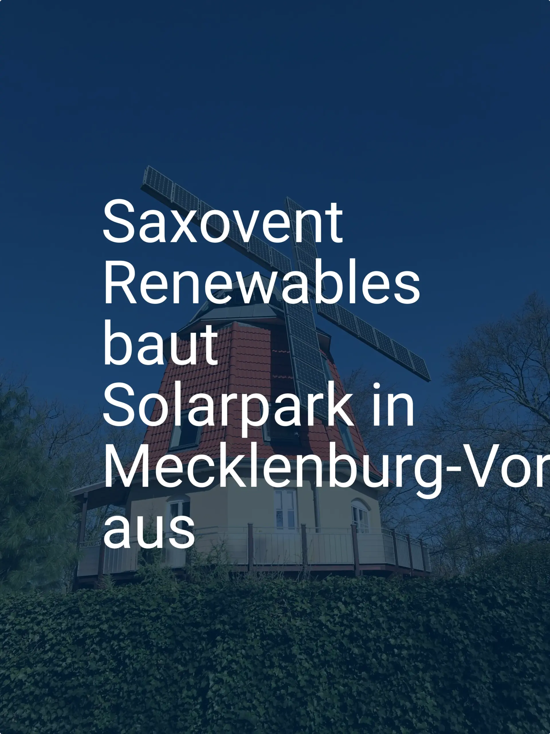 Saxovent Renewables baut Solarpark in Mecklenburg-Vorpommern aus