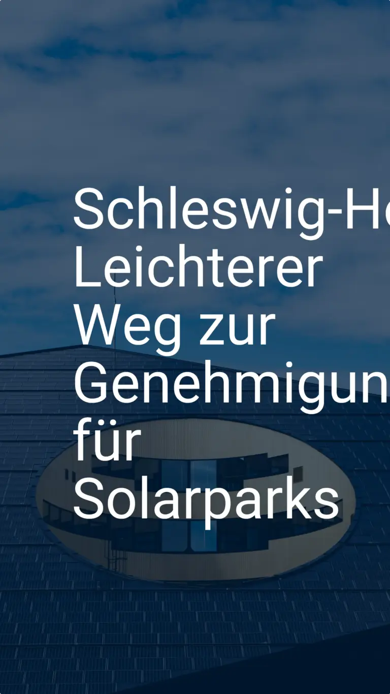 Schleswig-Holstein: Leichterer Weg zur Genehmigung für Solarparks