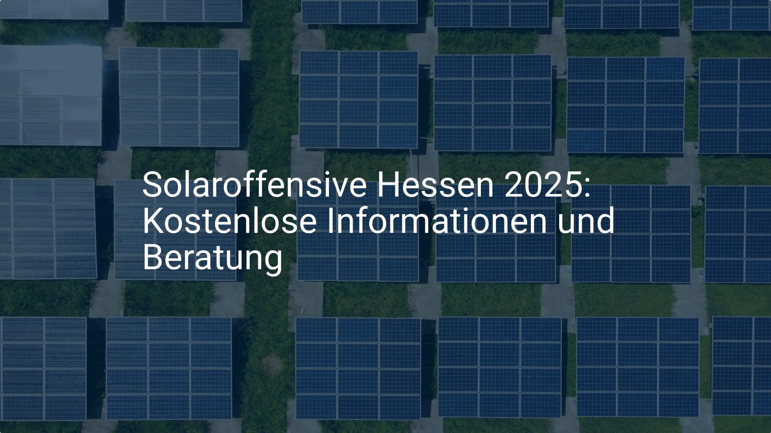 Solaroffensive Hessen 2025: Kostenlose Informationen und Beratung