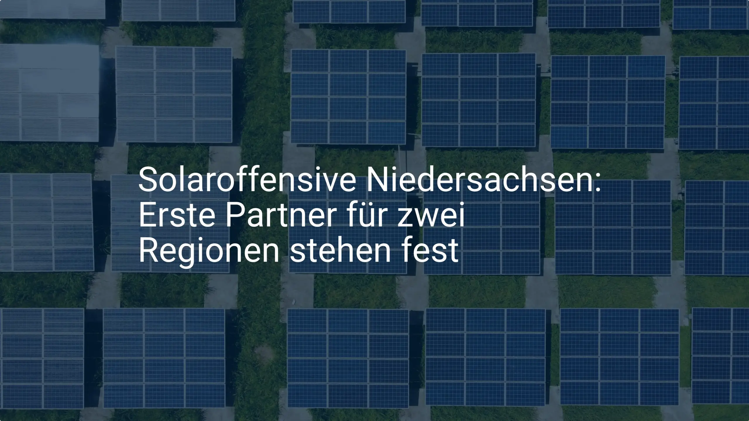 Solaroffensive Niedersachsen: Erste Partner für zwei Regionen stehen fest