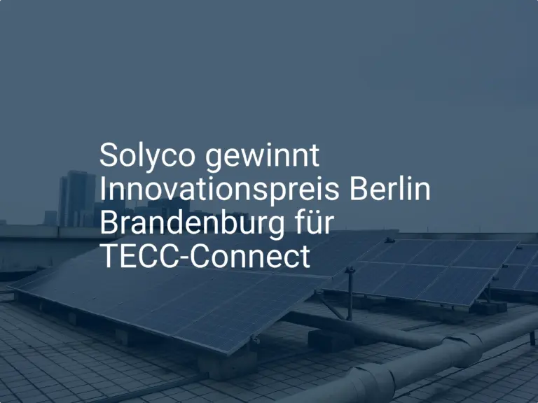 Solyco gewinnt Innovationspreis Berlin Brandenburg für TECC-Connect