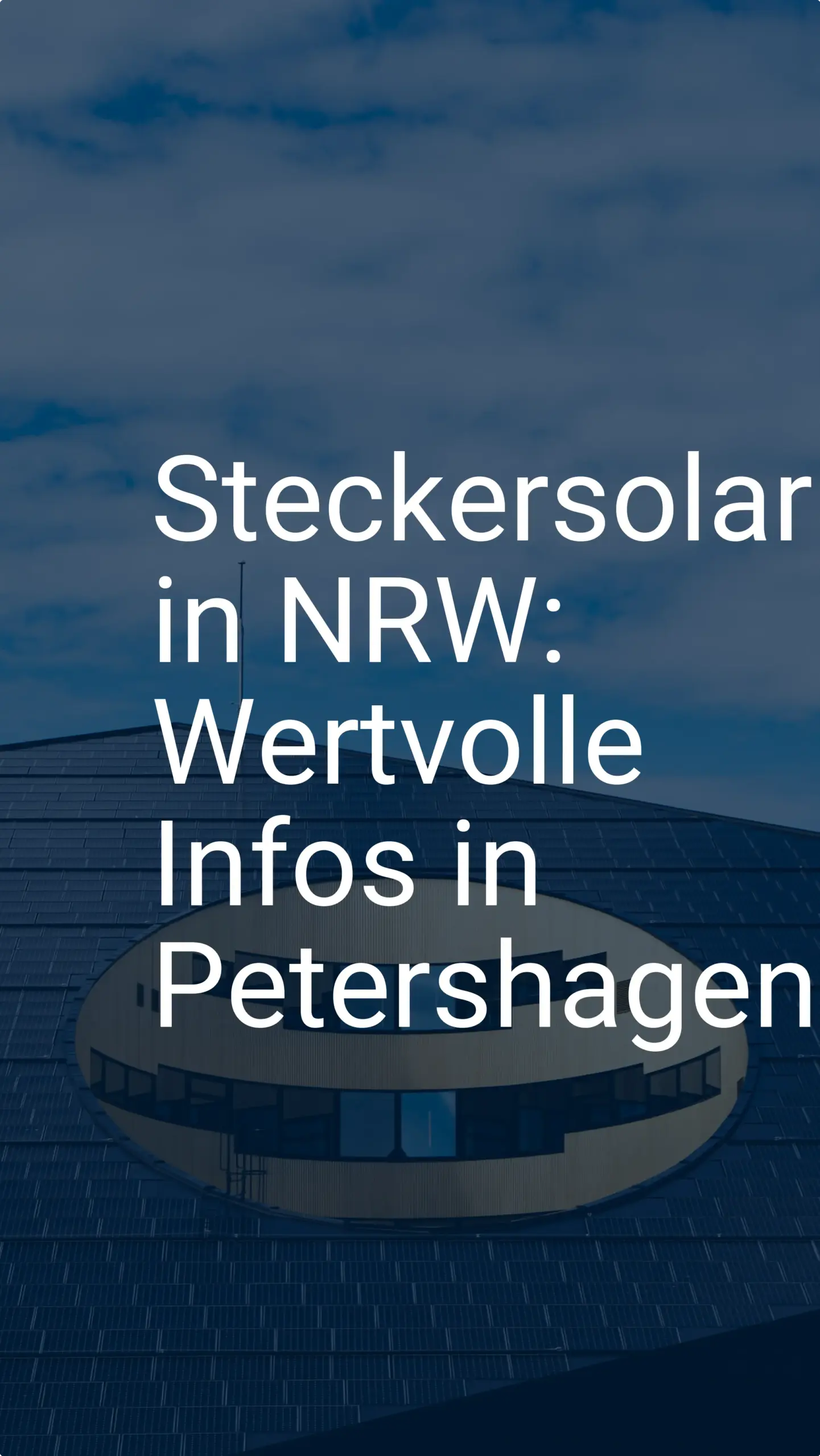 Steckersolar in NRW: Wertvolle Infos in Petershagen