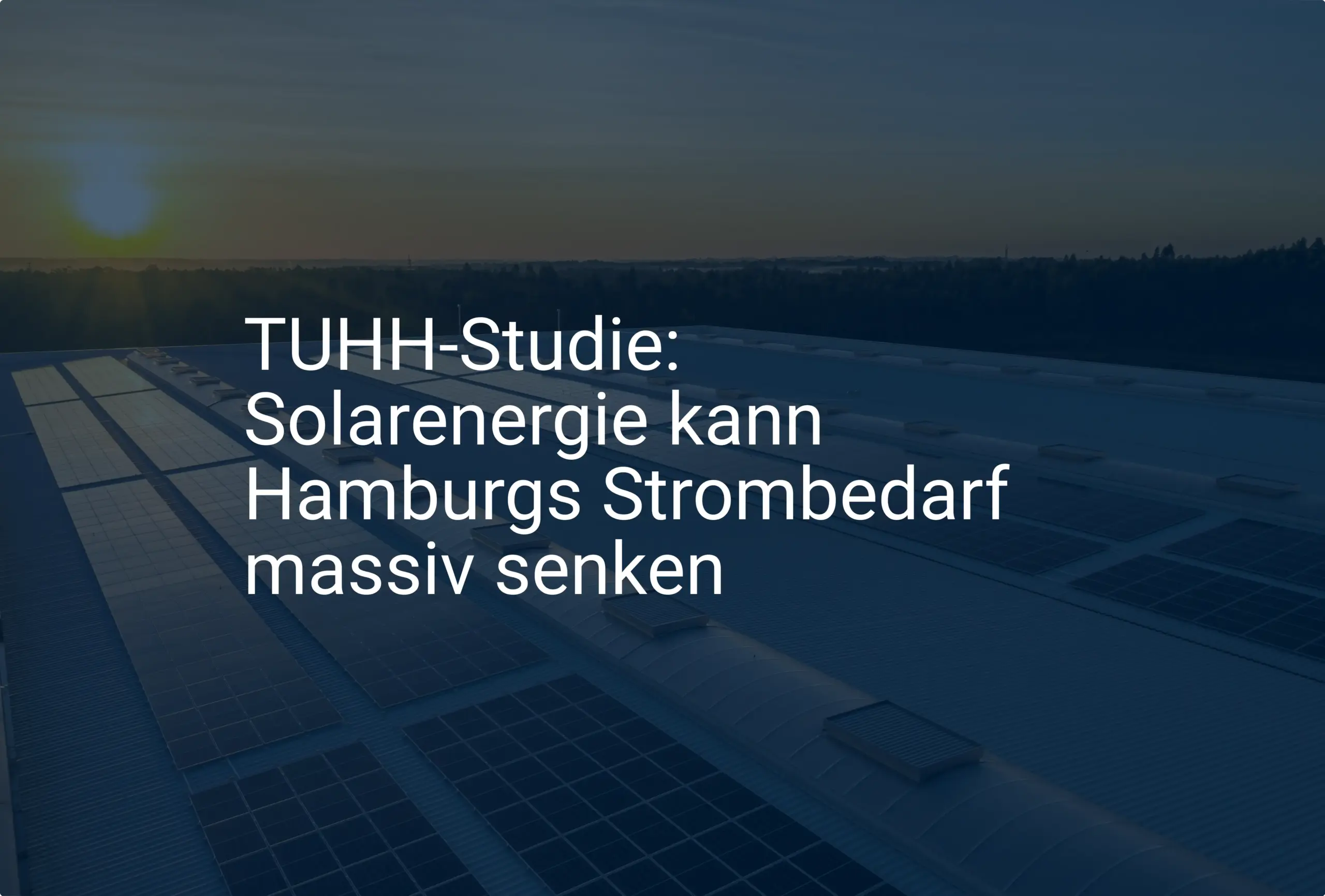 TUHH-Studie: Solarenergie kann Hamburgs Strombedarf massiv senken