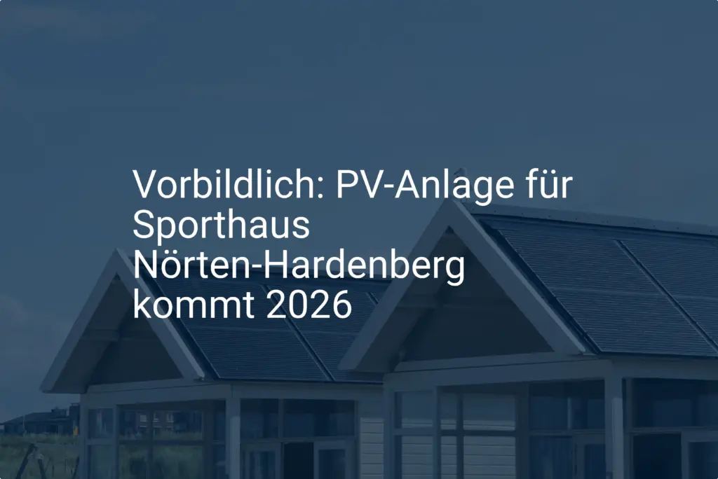 Vorbildlich: PV-Anlage für Sporthaus Nörten-Hardenberg kommt 2026