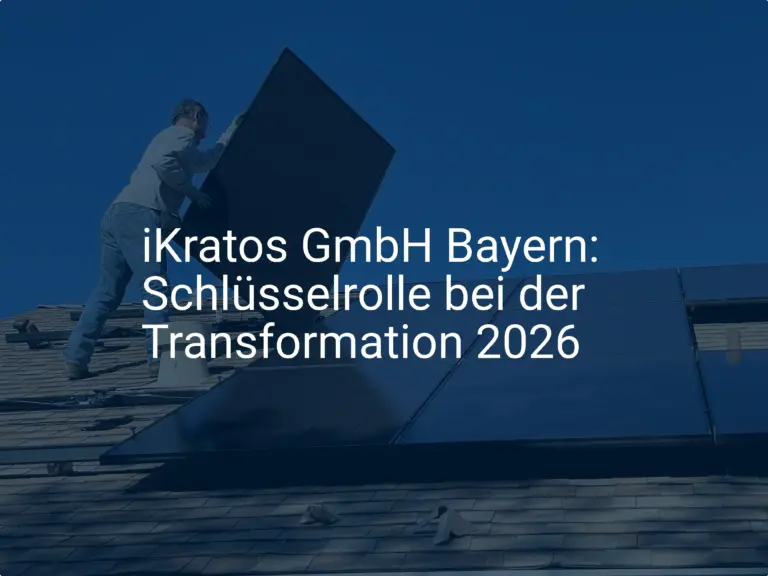 iKratos GmbH Bayern: Schlüsselrolle bei der Transformation 2026